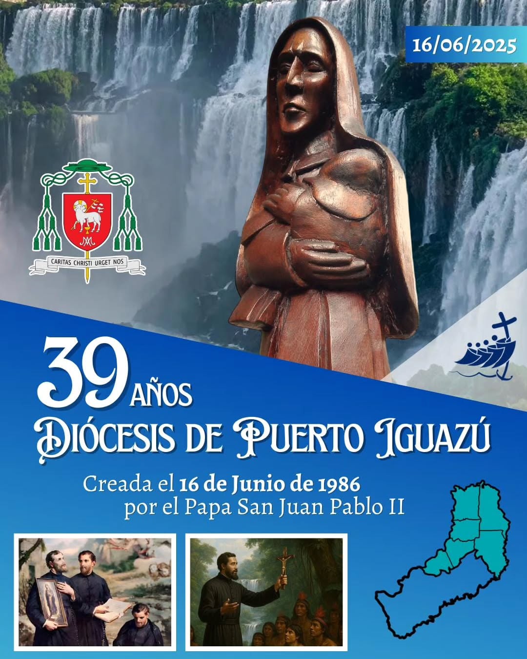 39° Aniversario de nuestra Diócesis Fue creada el 16 de junio de 1986 mediante la bula Abeunt