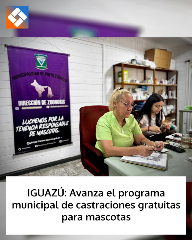 IGUAZÚ: Avanza el programa municipal de castraciones gratuitas para mascotas