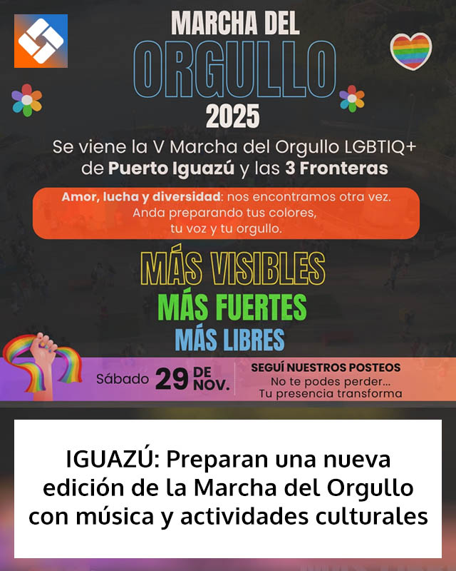 IGUAZÚ: Preparan una nueva edición de la Marcha del Orgullo con música y actividades culturales