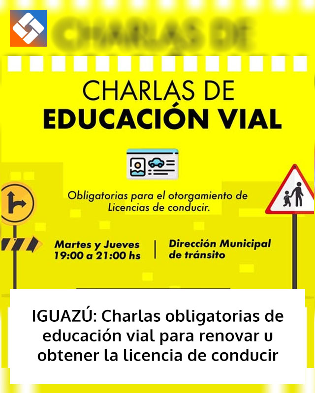 IGUAZÚ: Charlas obligatorias de educación vial para renovar u obtener la licencia de conducir