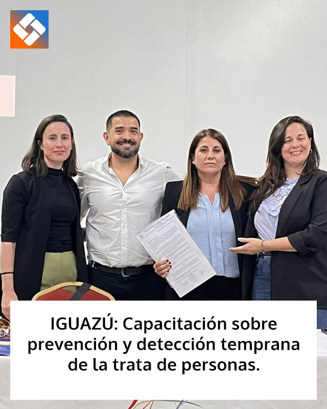 IGUAZÚ: Capacitación sobre prevención y detección temprana de la trata de personas
