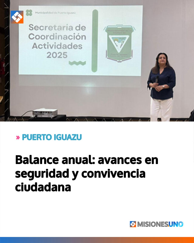 IGUAZU: avances en seguridad y convivencia ciudadana