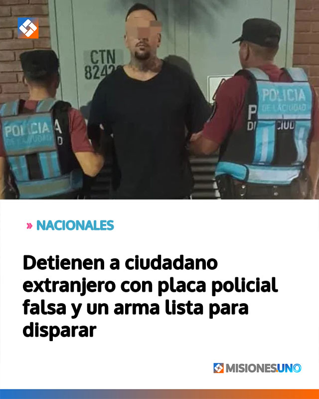 Detienen a ciudadano extranjero con placa policial falsa y un arma lista para disparar