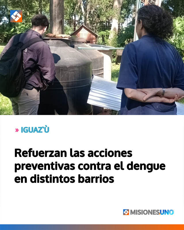 Refuerzan las acciones preventivas contra el dengue en distintos barrios