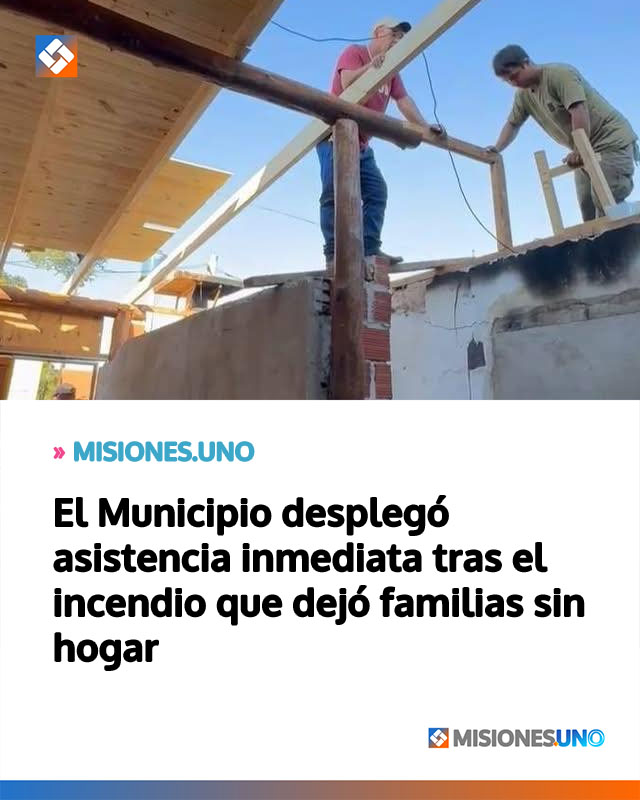 El Municipio desplegó asistencia inmediata tras el incendio que dejó familias sin hogar