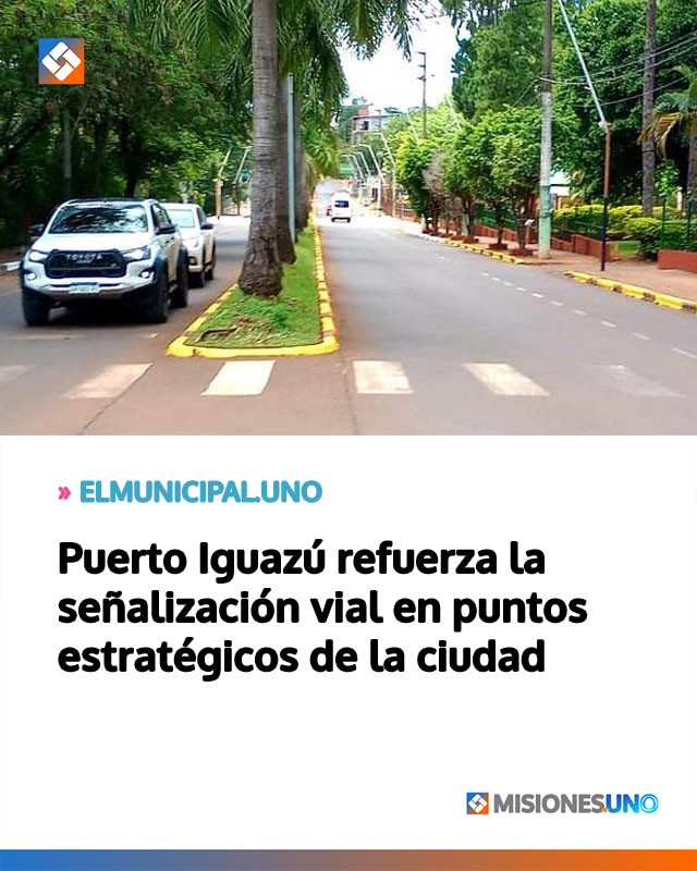 Puerto Iguazú refuerza la señalización vial en puntos estratégicos de la ciudad