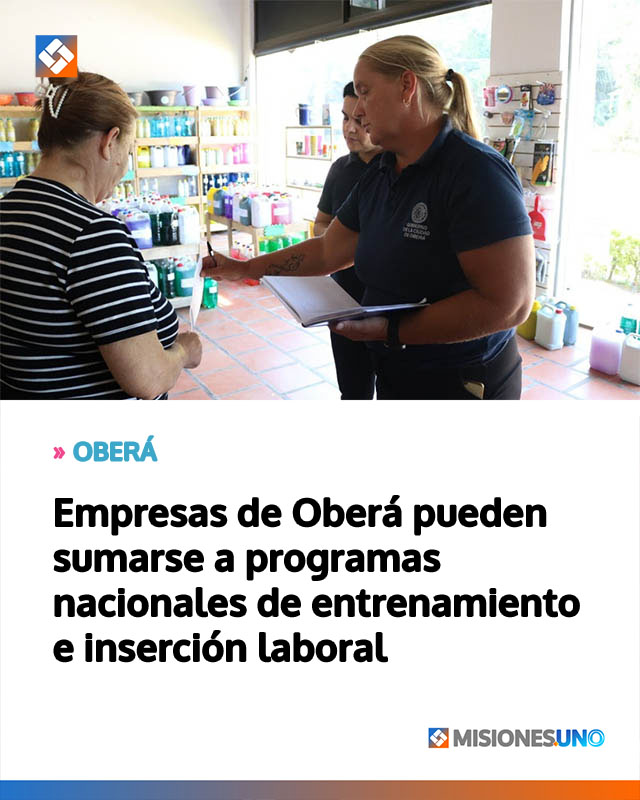 Empresas de Oberá pueden sumarse a programas nacionales de entrenamiento e inserción laboral