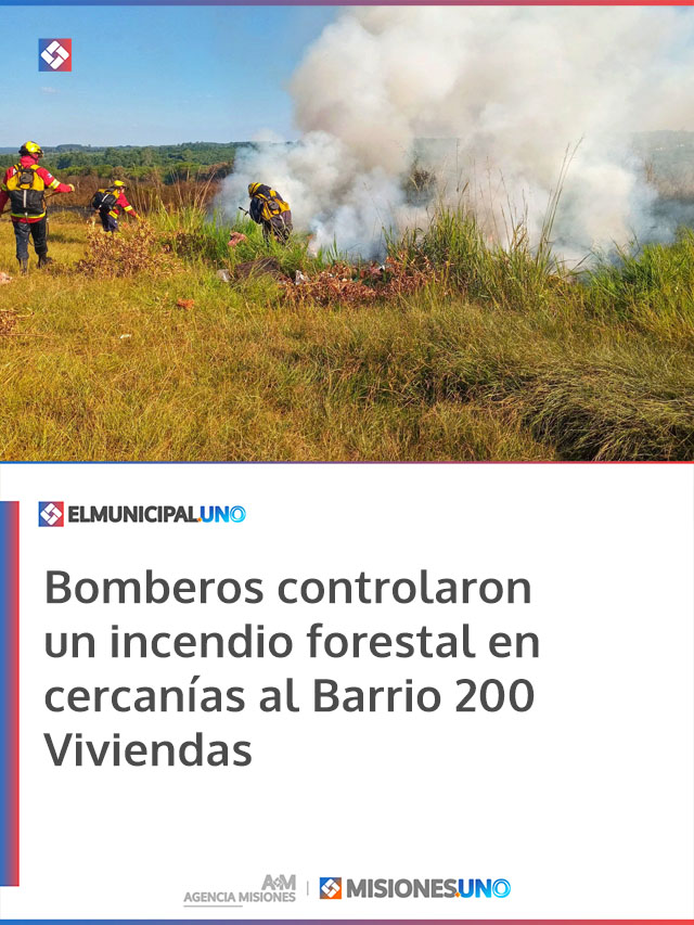 Bomberos controlaron un incendio forestal en cercanías al Barrio 200 Viviendas