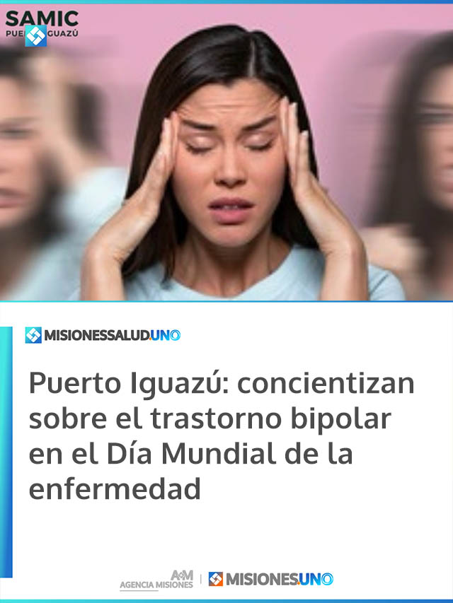 Puerto Iguazú: concientizan sobre el trastorno bipolar en el Día Mundial de la enfermedad Puerto Iguazú: concientizan sobre el trastorno bipolar en el Día Mundial de la enfermedad