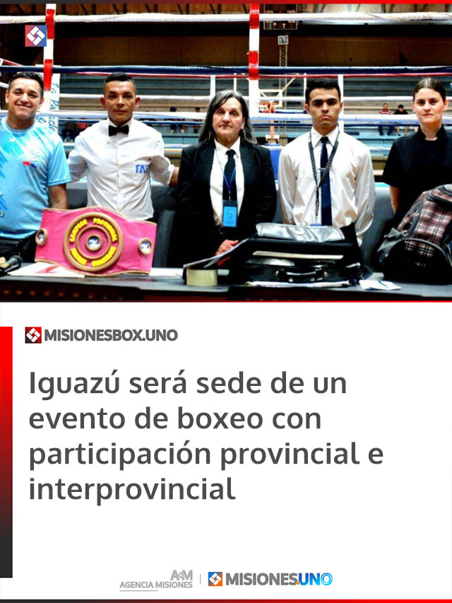 Iguazú será sede de un evento de boxeo con participación provincial e interprovincial Iguazú será sede de un evento de boxeo con participación provincial e interprovincial
