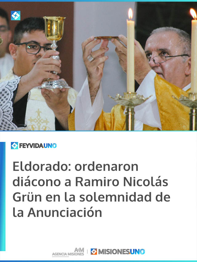 Eldorado: ordenaron diácono a Ramiro Nicolás Grün en la solemnidad de la Anunciación