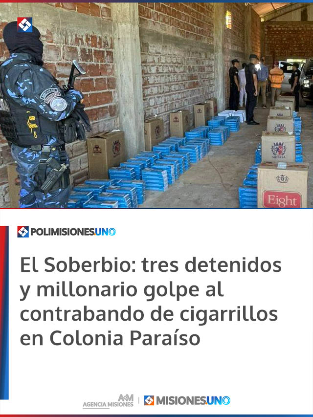 El Soberbio: tres detenidos y millonario golpe al contrabando de cigarrillos en Colonia Paraíso El Soberbio: tres detenidos y millonario golpe al contrabando de cigarrillos en Colonia Paraíso