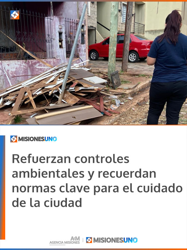 Refuerzan controles ambientales y recuerdan normas clave para el cuidado de la ciudad