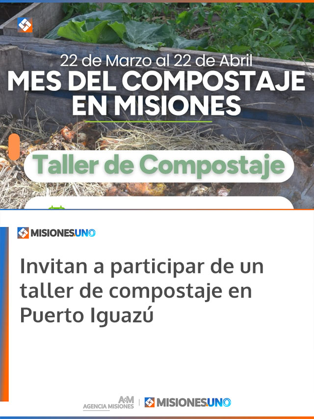 Invitan a participar de un taller de compostaje en Puerto Iguazú Invitan a participar de un taller de compostaje en Puerto Iguazú