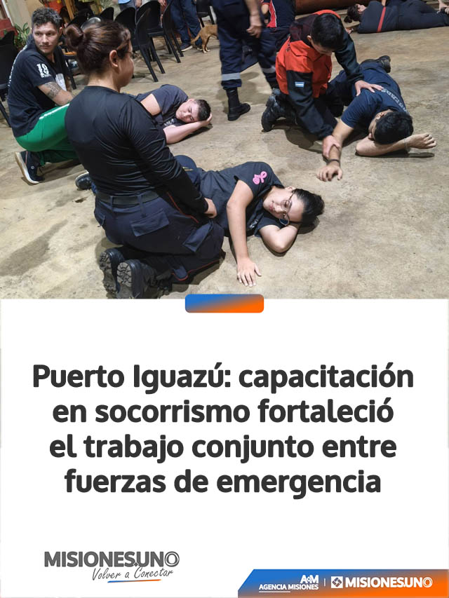 Puerto Iguazú: capacitación en socorrismo fortaleció el trabajo conjunto entre fuerzas de emergencia