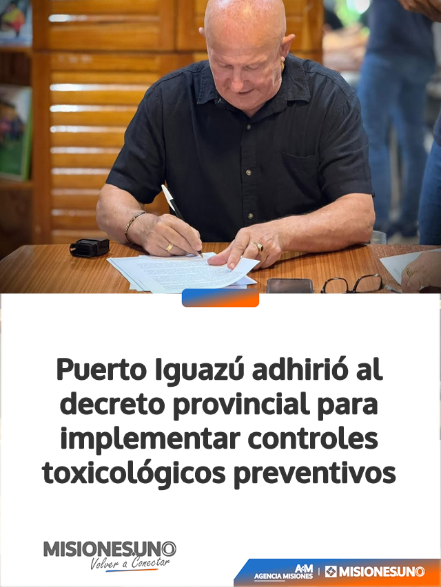 Puerto Iguazú adhirió al decreto provincial para implementar controles toxicológicos preventivos